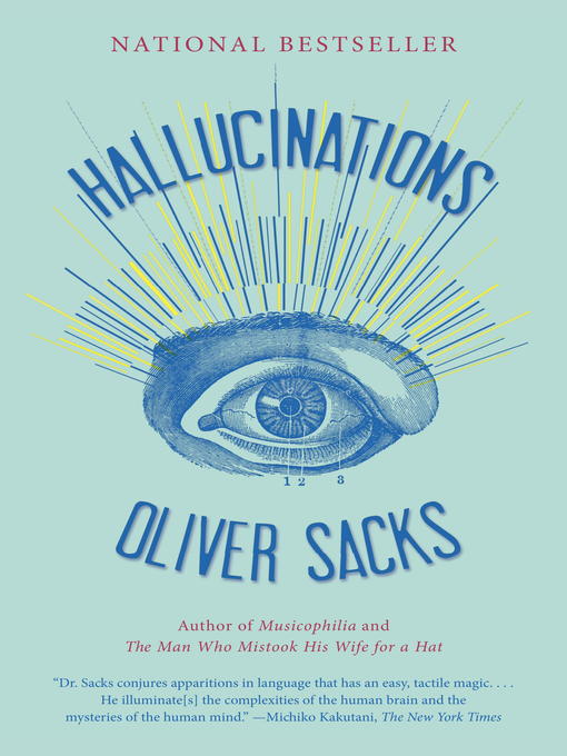 Title details for Hallucinations by Oliver Sacks - Wait list